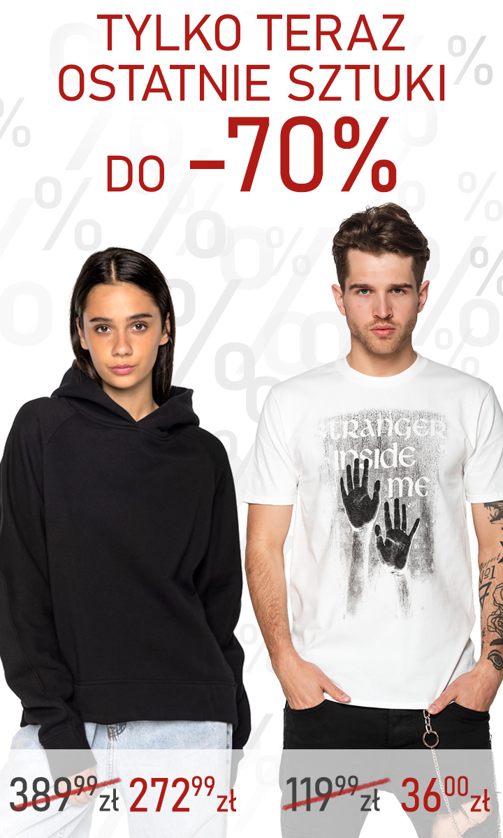 Tylko teraz ostatnie sztuki do -70%